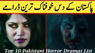 Top 10 Pakistani Horror Dramas List | Hum TV - Geo TV - ARY digital