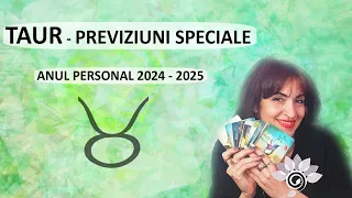 SPECIAL TAUR/ Anul personal 2024 - 2025 / TAROT - Detalii Zodie