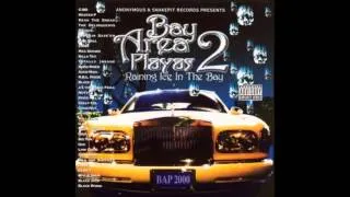 [Bay Area Playaz 2] - 10 Hatin Azz Niggaz (Official Audio)