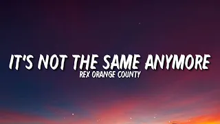 Rex Orange County - It's Not The Same Anymore (Lyrics) "I’ll keep the picture saved" [Tiktok Song]