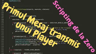 Primul nostru mesaj - Tutoriale Scripting SAMP de la ZERO #3