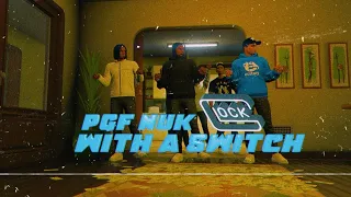 PGF Nuk - Glock With A Switch (GTA 5 MUSIC VIDEO)