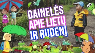 DAINELĖS APIE LIETŲ IR RUDENĮ 2022 • Mix • Dainelių Vaikams Popuri •