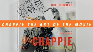 Chappie The Art of the Movie (flip through) Artbook