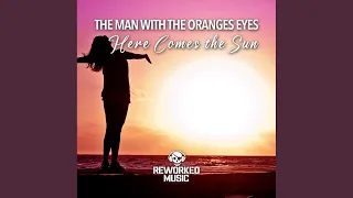 Here Comes The Sun (Extended Mix)