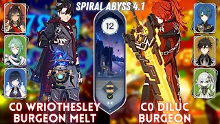 C0 Wriothesley Burgeon Melt & C0 Diluc Burgeon | Spiral Abyss Floor 12 - 9⭐