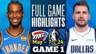 OKC THUNDER VS MAVERICKS FULL GAME HIGHLIGHTS, HD | May 7,2024 | NBA HIGHLIGHTS | NBA LIVE TODAY