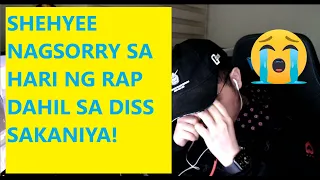 SHEHYEE NAGSORRY SA HARI NG RAP DAHIL SA DISS!