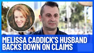Vanished Con-Woman Melissa Caddick's Husband Backs Down On His Claims In Court | 10 News First