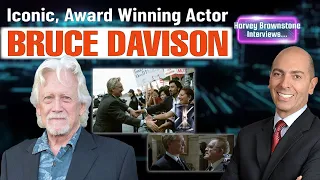 Harvey Brownstone Interview with Bruce Davison, Iconic, Award Winning Actor