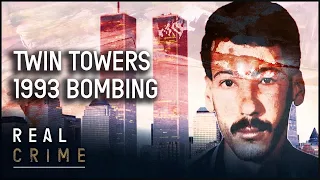 Before 9/11: The World Trade Center Bombing | The FBI Files | Real Crime