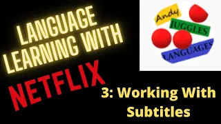 Language Learning with Netflix - Using Subtitles #03