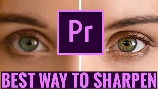How To Sharpen Footage in Premiere Pro CC