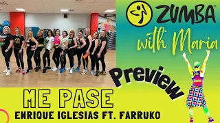 Enrique Iglesias ft. Farruko - ME PASE - ZUMBA® - choreo by Maria - preview
