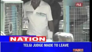 Telgi case judge made to leave