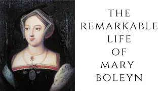 The REMARKABLE Life Of Mary Boleyn - The Queen's Sister