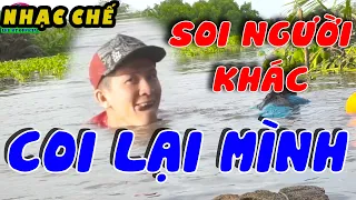 [ NHẠC CHẾ ] Ăn Trầu Thì Phải Bôi Vôi, Muốn Soi Người Khác Phải Coi Lại Mình ll Lee HT