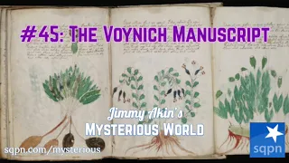 The Voynich Manuscript - Jimmy Akin's Mysterious World