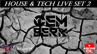 CEM BERK - HOUSE & TECH LIVE SET 2