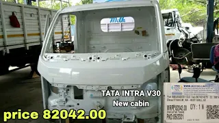 TATA intra new cabin price 82042.00 # TATA