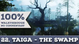 Metro Exodus Enhanced Edition 100% Walkthrough (Ranger Hardcore/Full Dive) 22 TAIGA: THE SWAMP