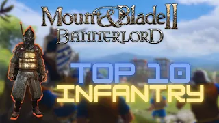 Infantry Tier List 2023 - Mount and Blade Bannerlord Best Infantry Units