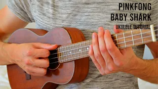 Pinkfong - Baby Shark EASY Ukulele Tutorial With Chords / Lyrics