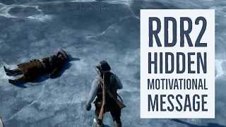 RDR2 Hidden Motivational Message