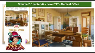 June's Journey - Volume 2 - Chapter 44 - Level 717 - Medical Office (Complete Gameplay, in order)