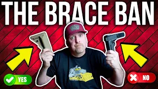 ATF PISTOL BRACE BAN ... What YOU need to know