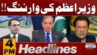 PM Shehbaz Gave Warning | News Headlines 4 PM | Pakistan News | Latest News