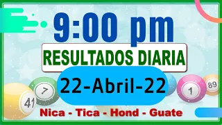 9 PM  Sorteo Loto Diaria Nicaragua │ 22 Abril 2022