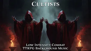 Low Intensity Combat Music | Cultists | Tabletop/RPG/D&D Background Music | 1 Hour Loop