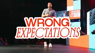 Bricks Or Sticks | Week 5 | Wrong Expectations