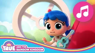 True's Birthday Song | True and the Rainbow Kingdom Season 3