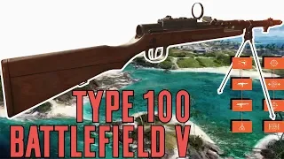 Type 100 Specialization Breakdown & Gameplay - Battlefield V