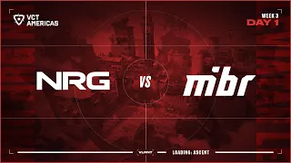 NRG vs. MIBR - VCT Americas Stage 1 - W3D1 - Map 1