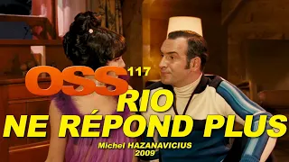 OSS 117 RIO NE RÉPOND PLUS 2009 N°2/5 (Jean DUJARDIN, Louise MONOT, Alex LUTZ)