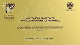 Joint Standing Committee on Financial Management of Parliament, 25th February 2022