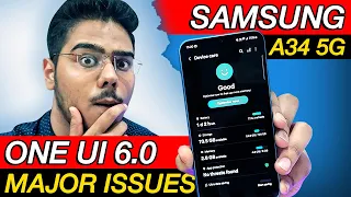 Samsung A34 5G One UI 6.0 Major Problems|Performance Issues, Battery Backup, Camera, Android 14