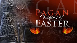 Pagan Origins of Easter