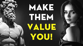 Make Everyone VALUE You By Mastering These 10 Silent Actions | Stoicism - Stoic Legend