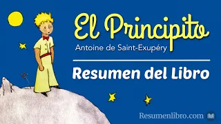 EL PRINCIPITO, de Antoine de Saint-Exupéry: Resumen, Análisis y Personajes