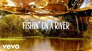 Jake Owen - Fishin' On A River (Official Lyric Video) 