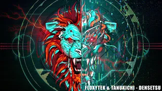 Floxytek & Tanukichi - Densetsu (Bass Fxxkers) - Night On Earth Records