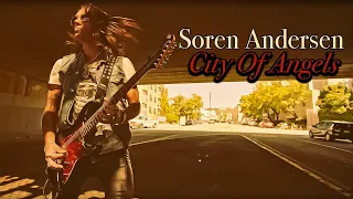 Soren Andersen - City Of Angels (Official Music Video)