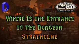 Dungeon Entrance Stratholme