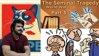 World War I: The Seminal Tragedy - The July Crisis - Extra History - #3 CG Reaction