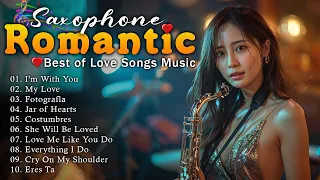 Top 10 Saxophone Romantic Love Song - The Most Beautiful Romantic Saxophone Melodies In The World