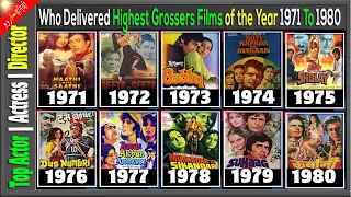 Top Highest Grossing Bollywood Movies 1971 to 1980 By Actors Who Delivered Highest Grossers Films.